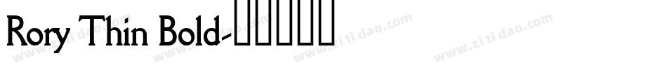 Rory Thin Bold字体转换